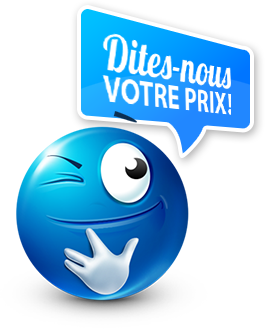 Dites-nous votre prix